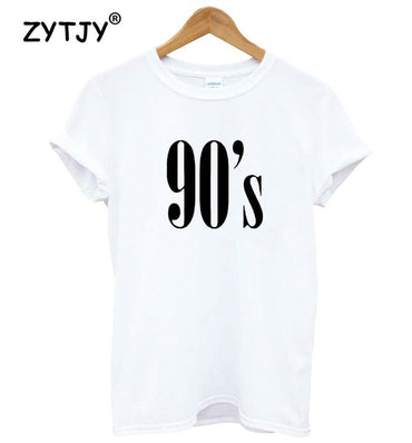 90's Letters Women T shirt Cotton Casual Funny tshirts For Lady Top Tee Hipster Tumblr Black White Gray Drop Ship CB-6